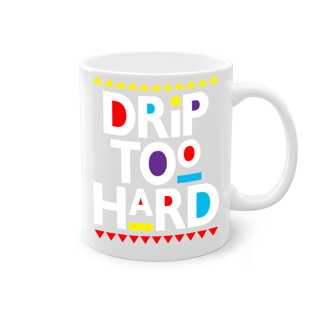 Drip Too Hard 163# Mug featuring black phrases on a glossy two-tone design with a colored handle.