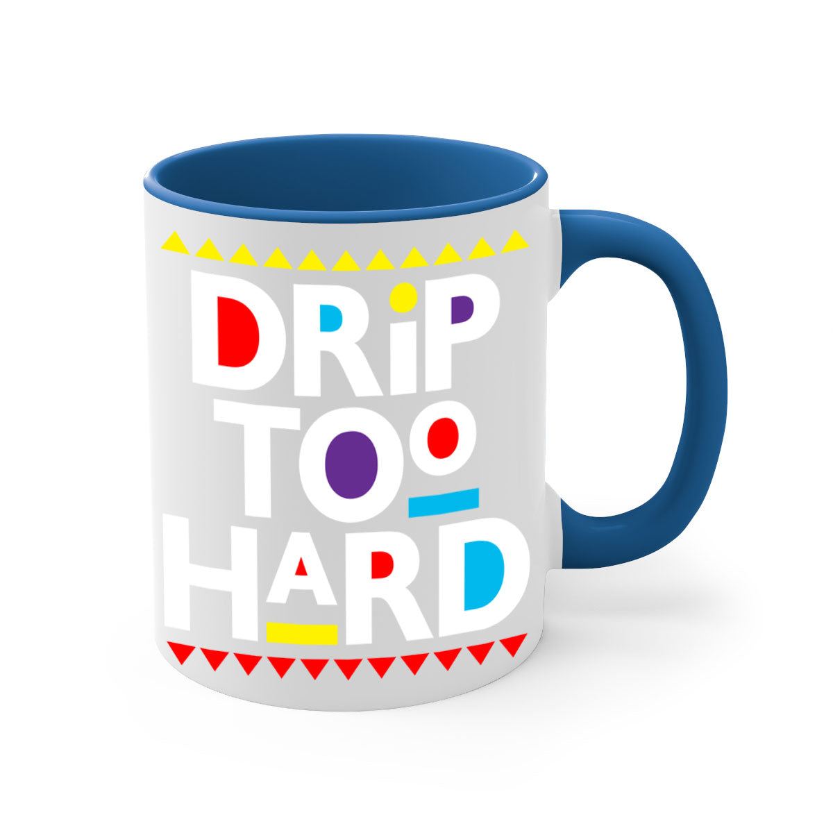 Drip Too Hard 163# Mug featuring black phrases on a glossy two-tone design with a colored handle.