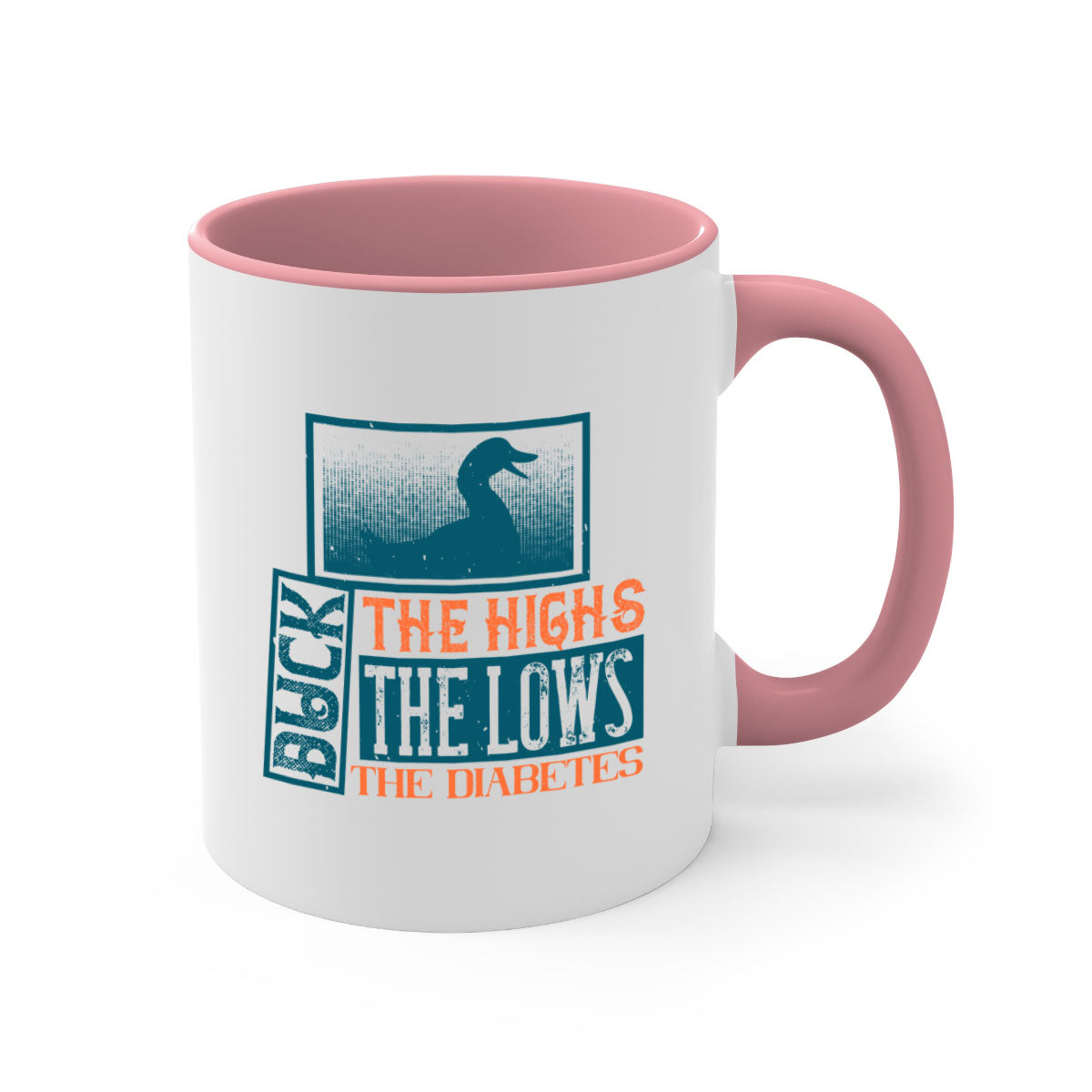 Duck The Highs Duck The Lows Diabetes Mug with colorful handle and glossy finish, available in multiple sizes.