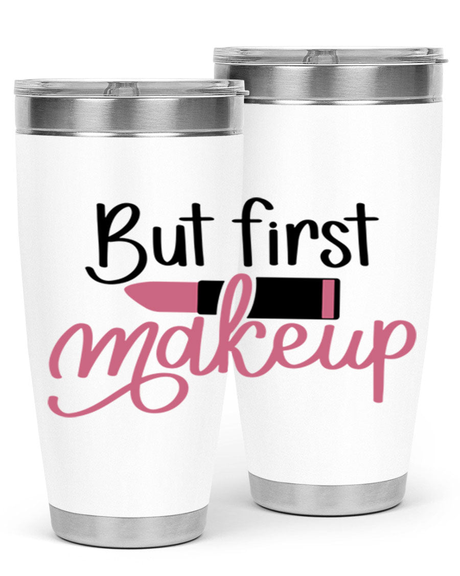 DXF But First Makeup Tumbler in stylish design, showcasing double wall vacuum stainless steel with copper lining.