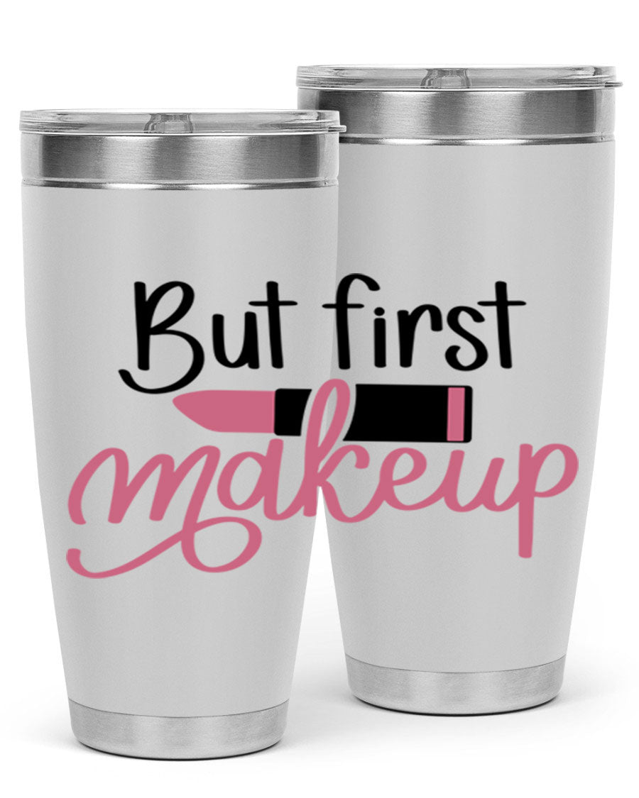 DXF But First Makeup Tumbler in stylish design, showcasing double wall vacuum stainless steel with copper lining.
