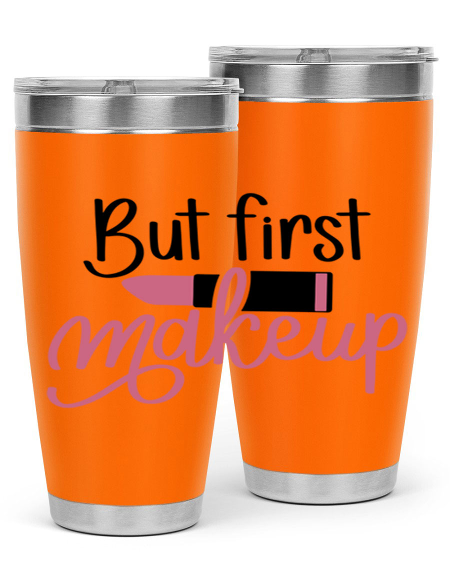 DXF But First Makeup Tumbler in stylish design, showcasing double wall vacuum stainless steel with copper lining.