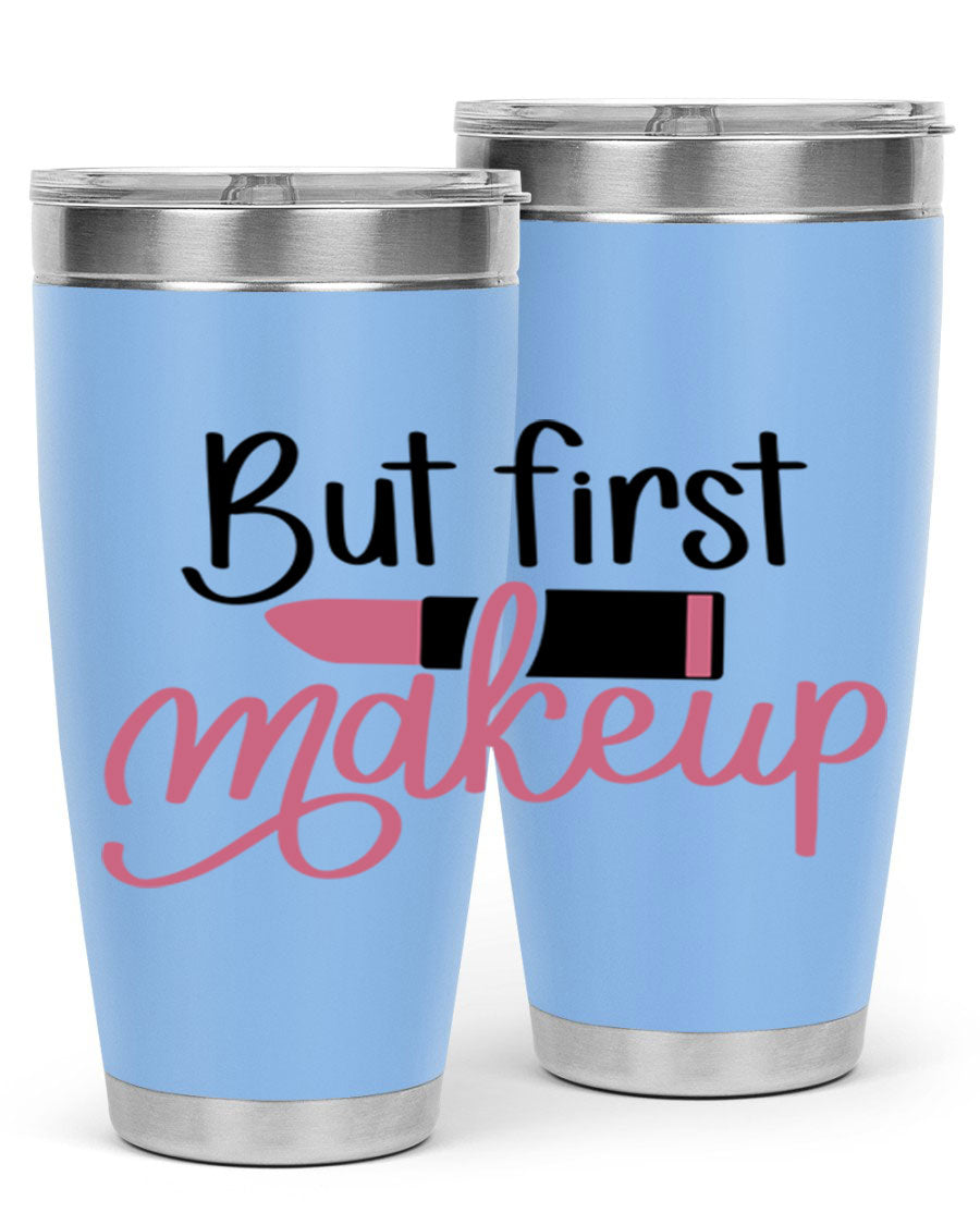 DXF But First Makeup Tumbler in stylish design, showcasing double wall vacuum stainless steel with copper lining.