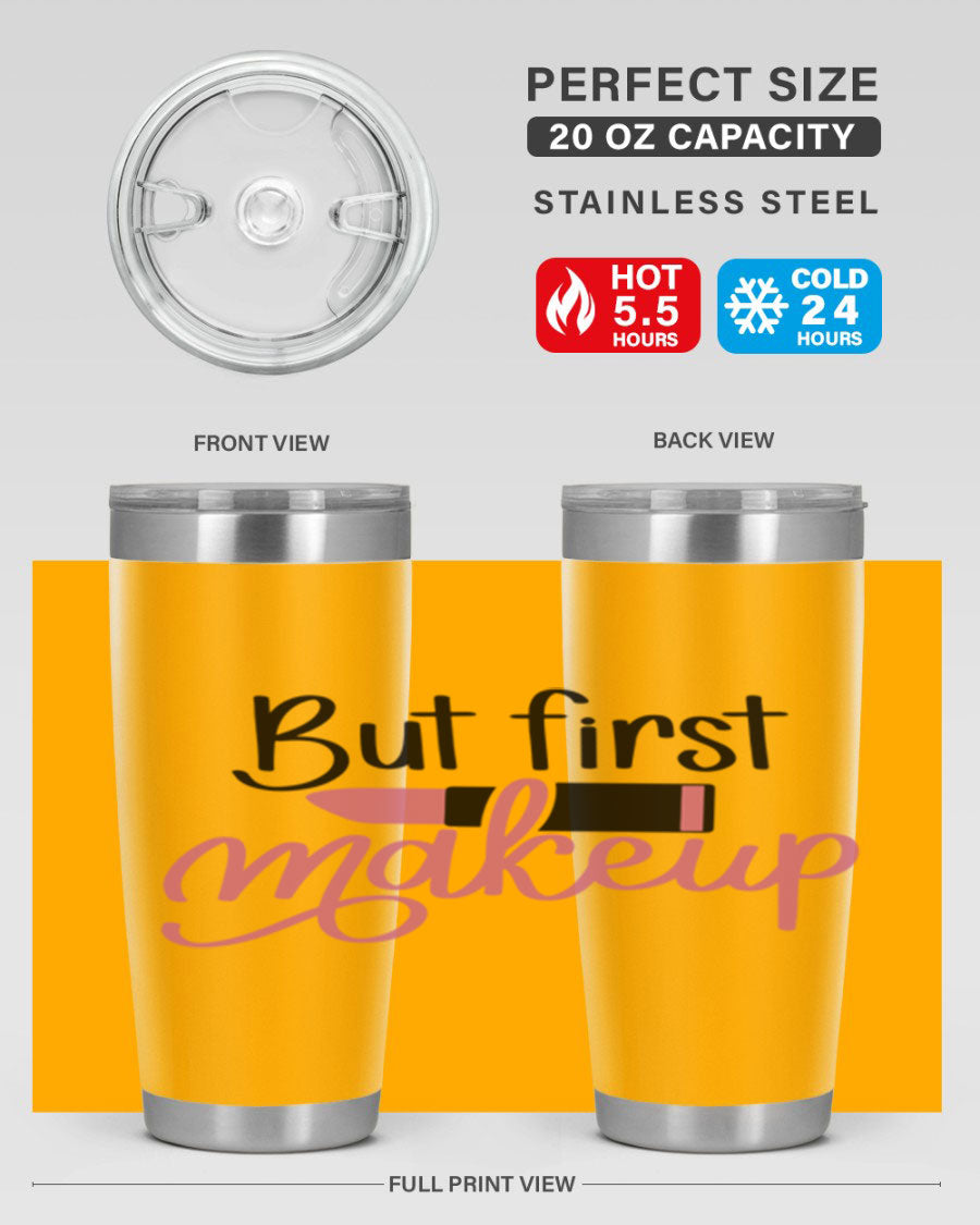 DXF But First Makeup Tumbler in stylish design, showcasing double wall vacuum stainless steel with copper lining.