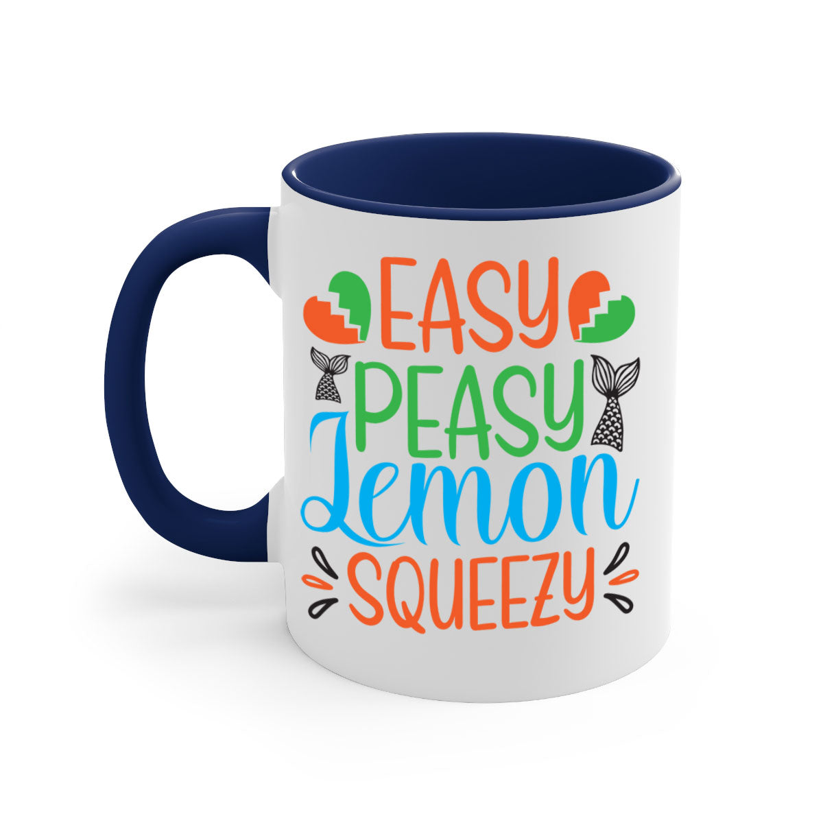 Easy Peasy Lemon Squeezy 158# Mug with a glossy finish, featuring a colored handle and interior, available in multiple colors.