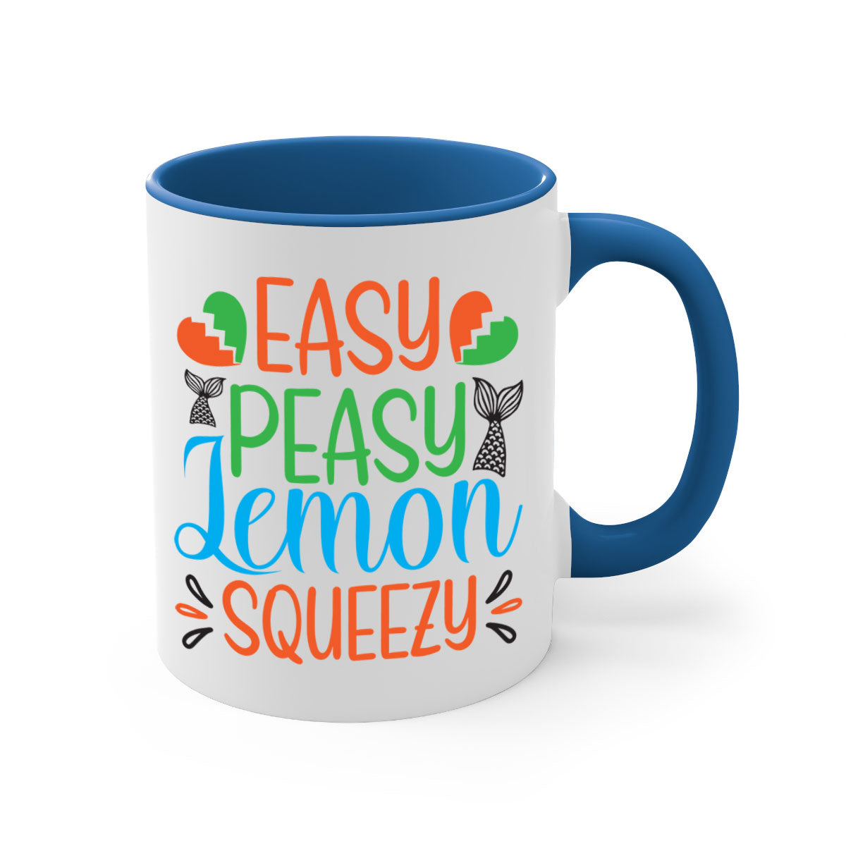 Easy Peasy Lemon Squeezy 158# Mug with a glossy finish, featuring a colored handle and interior, available in multiple colors.