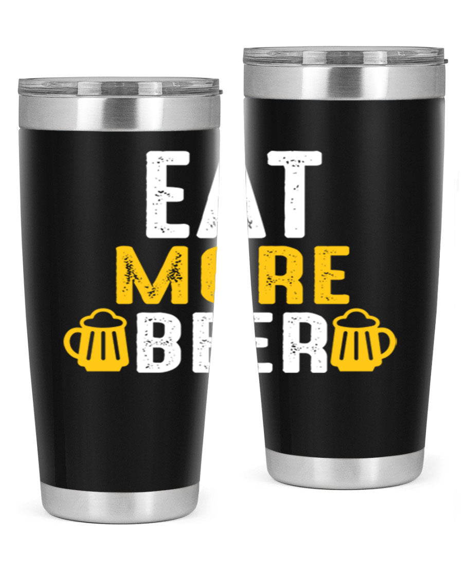 Eat More Beer 115# Tumbler in stainless steel with a drink-thru lid, showcasing its sleek design and double wall vacuum insulation.