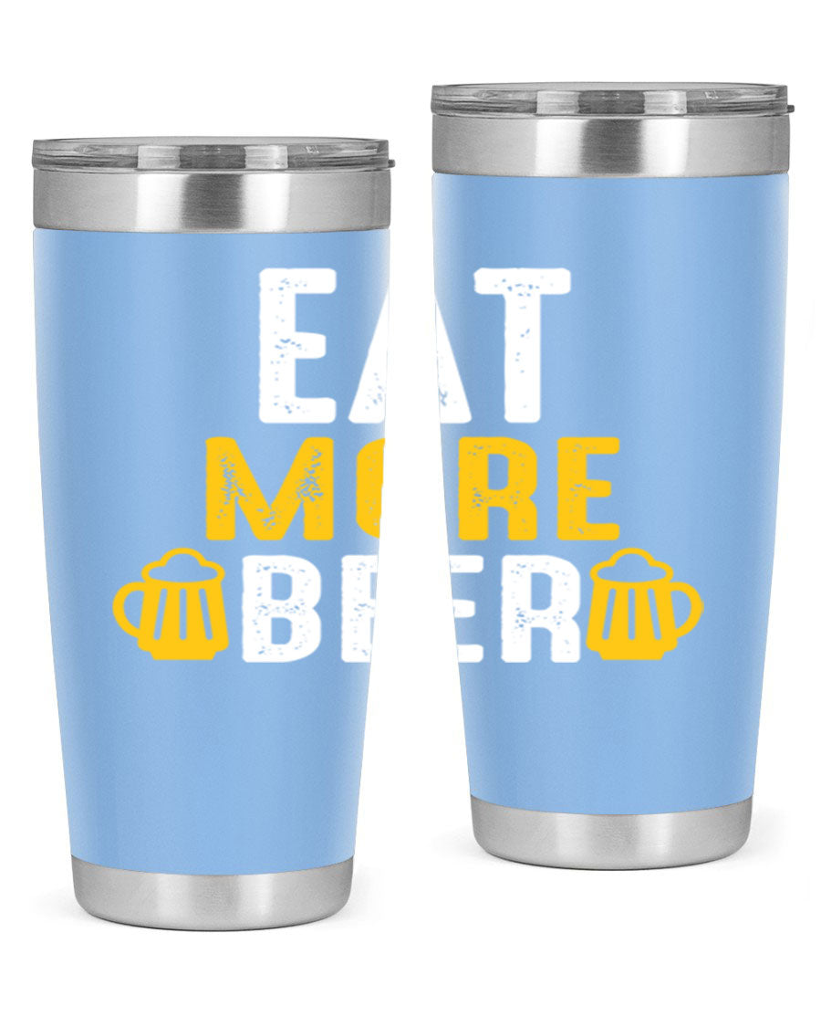 Eat More Beer 115# Tumbler in stainless steel with a drink-thru lid, showcasing its sleek design and double wall vacuum insulation.