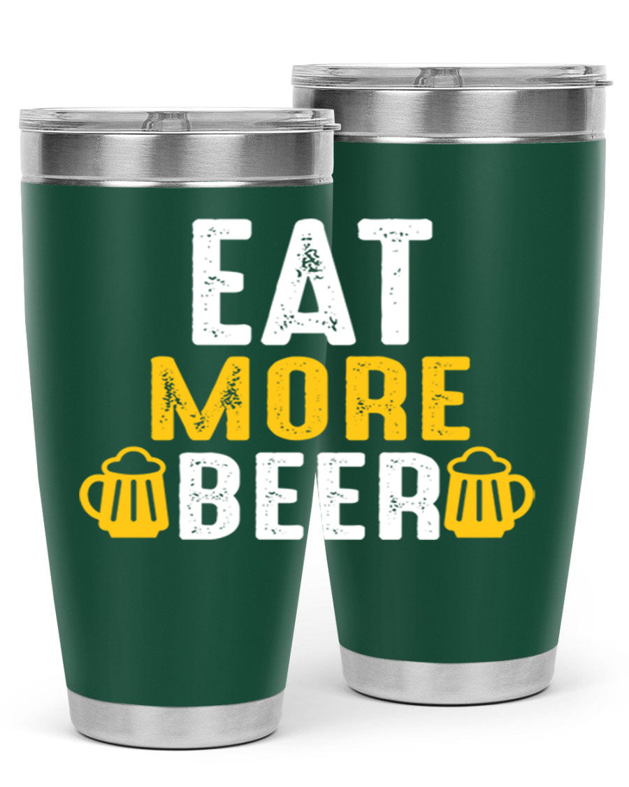 Eat More Beer 115# Tumbler in stainless steel with a drink-thru lid, showcasing its sleek design and double wall vacuum insulation.