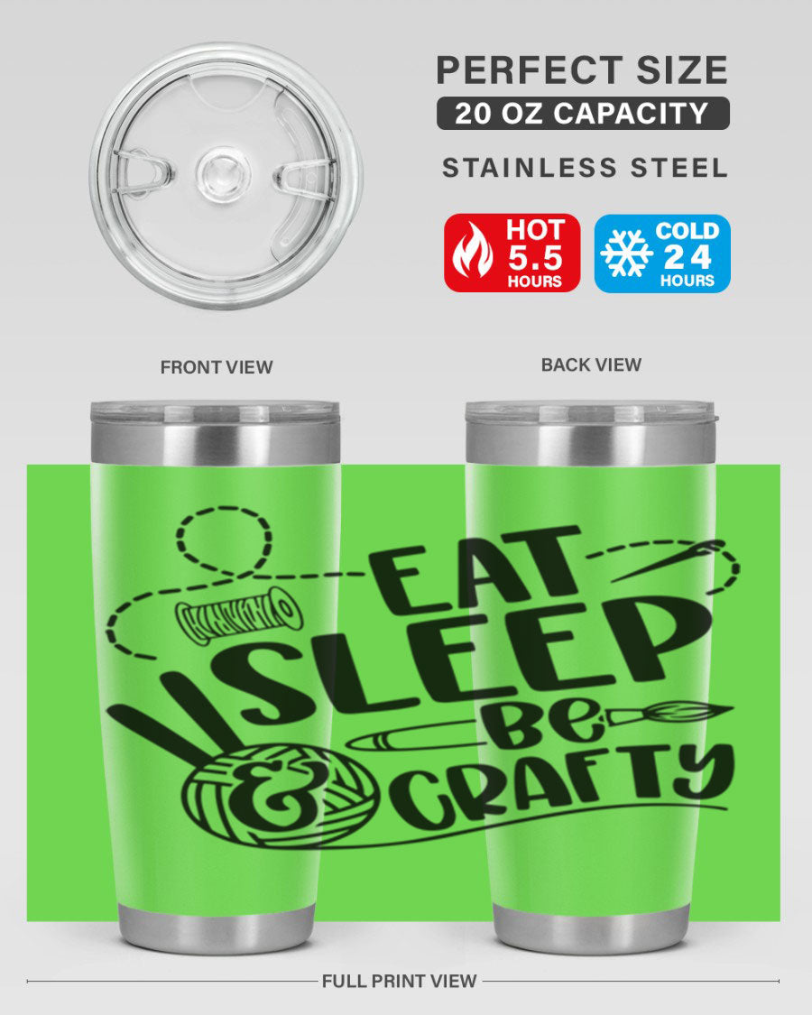 Eat Sleep Be Crafty 28# Tumbler in stainless steel with a drink-thru lid, showcasing its sleek design and double wall insulation.