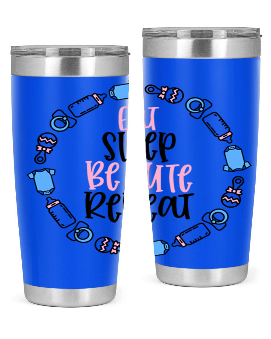 A colorful 20oz stainless steel tumbler featuring the phrase 'Eat Sleep Be Cute Repeat Style 98#', designed for kids with a drink-thru lid.