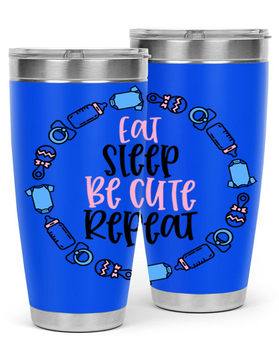 A colorful 20oz stainless steel tumbler featuring the phrase 'Eat Sleep Be Cute Repeat Style 98#', designed for kids with a drink-thru lid.