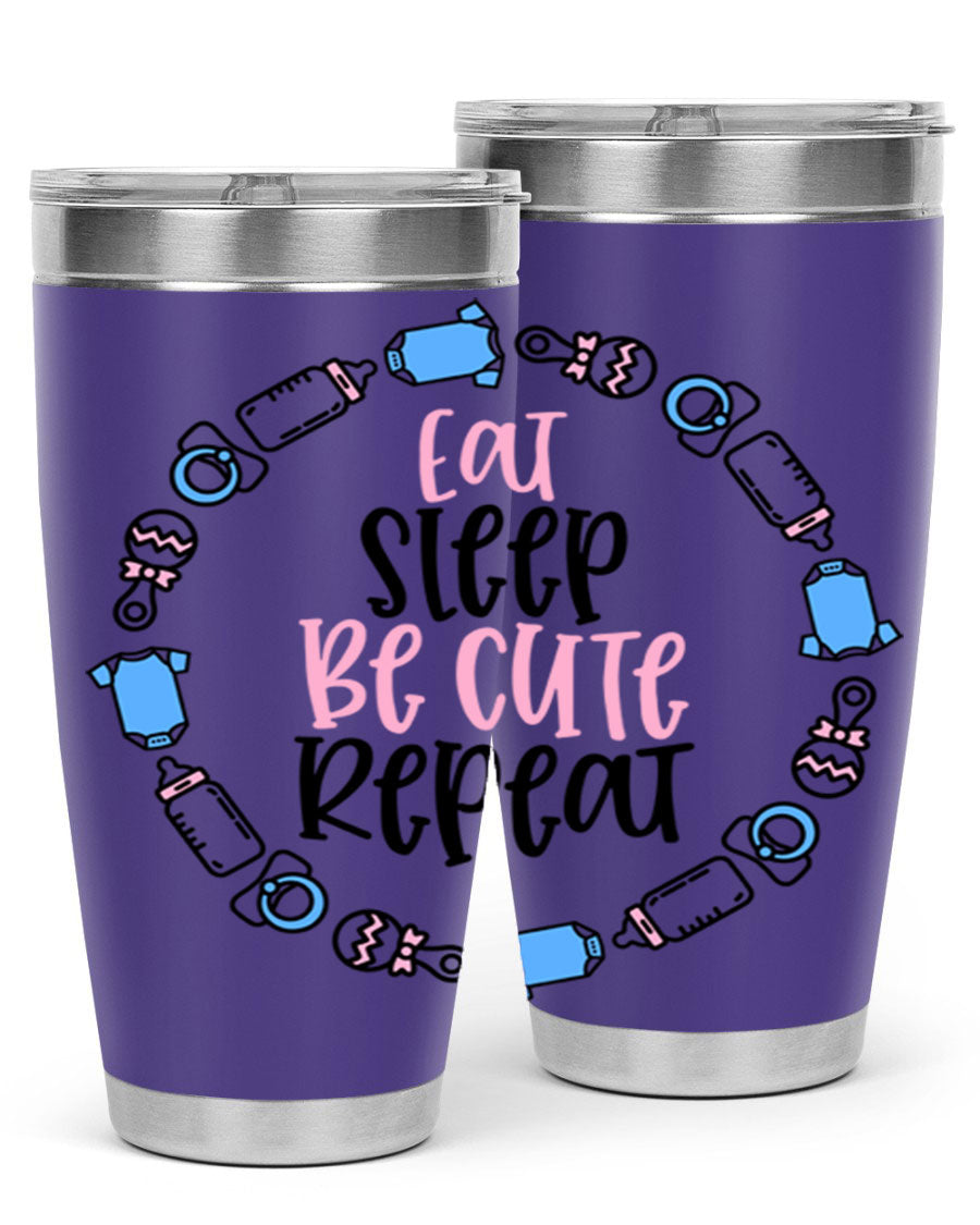 A colorful 20oz stainless steel tumbler featuring the phrase 'Eat Sleep Be Cute Repeat Style 98#', designed for kids with a drink-thru lid.