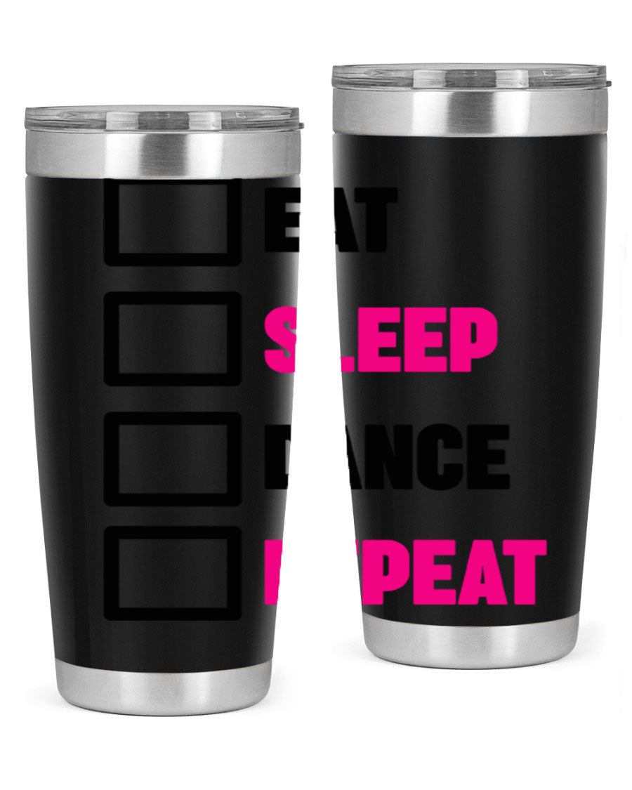 Eat Sleep Dance Repeat 34# Tumbler in stainless steel with a vibrant print, designed for dancers and beverage lovers.