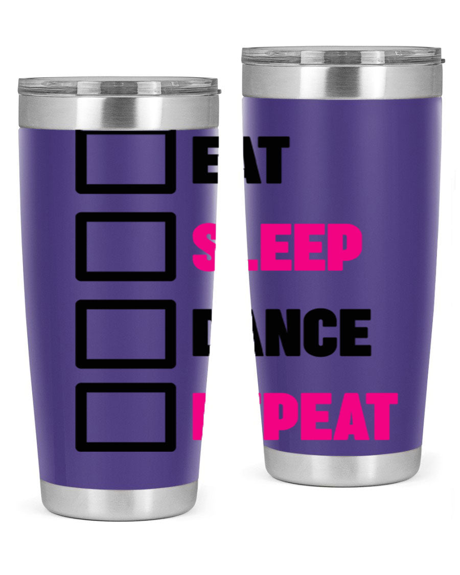 Eat Sleep Dance Repeat 34# Tumbler in stainless steel with a vibrant print, designed for dancers and beverage lovers.