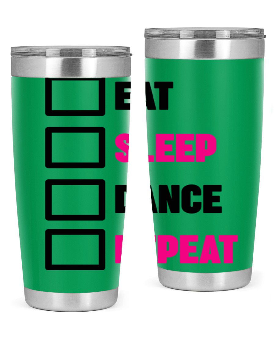 Eat Sleep Dance Repeat 34# Tumbler in stainless steel with a vibrant print, designed for dancers and beverage lovers.