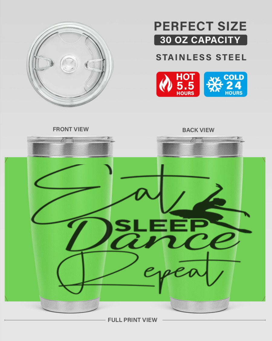 Eat Sleep Dance Repeat 36# Tumbler in stainless steel with a vibrant print, showcasing a dance theme, perfect for hot and cold beverages.
