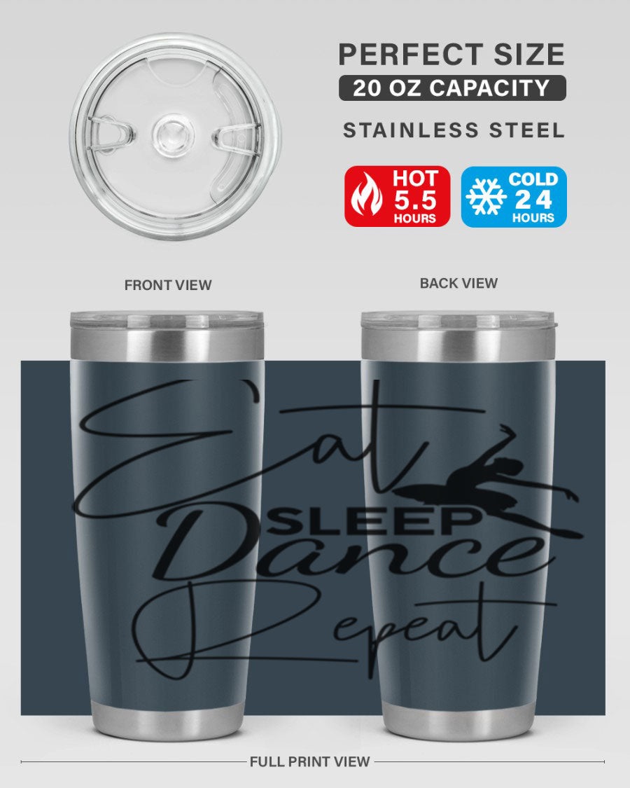 Eat Sleep Dance Repeat 36# Tumbler in stainless steel with a vibrant print, showcasing a dance theme, perfect for hot and cold beverages.