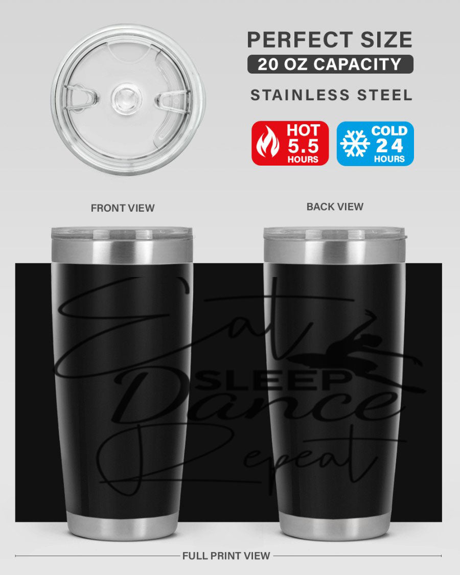 Eat Sleep Dance Repeat 36# Tumbler in stainless steel with a vibrant print, showcasing a dance theme, perfect for hot and cold beverages.