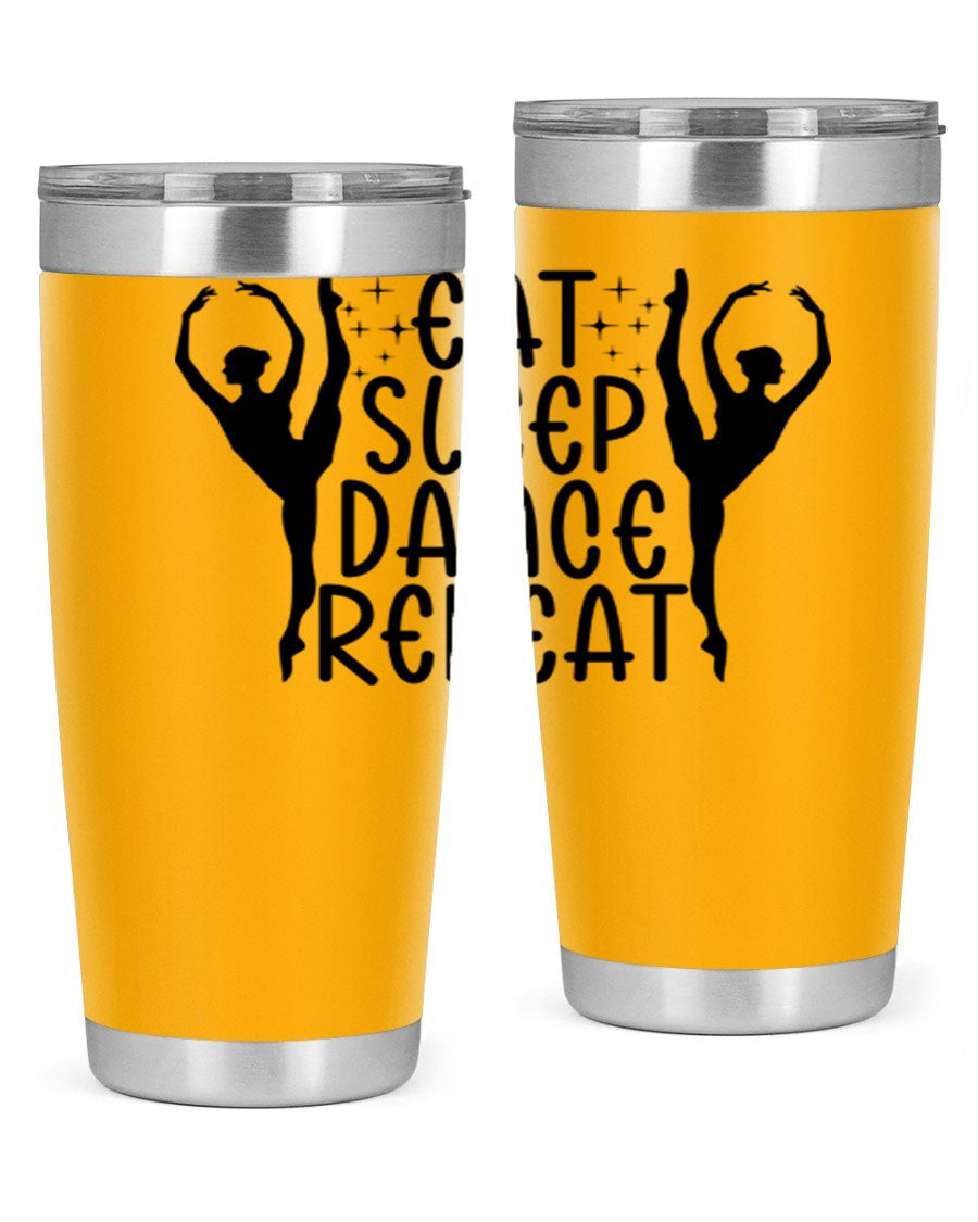 A stylish eat sleep dance repeat37# tumbler featuring a double wall vacuum design, perfect for keeping drinks hot or cold.