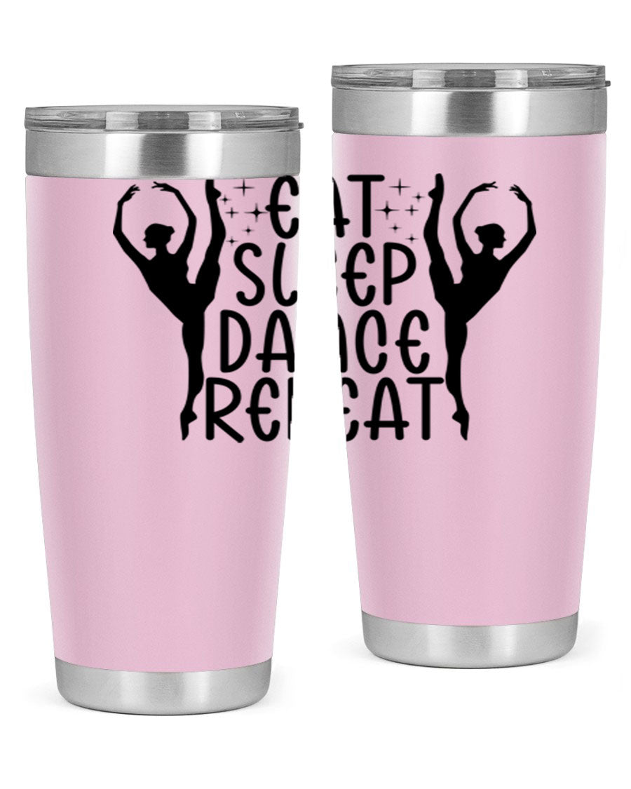 A stylish eat sleep dance repeat37# tumbler featuring a double wall vacuum design, perfect for keeping drinks hot or cold.