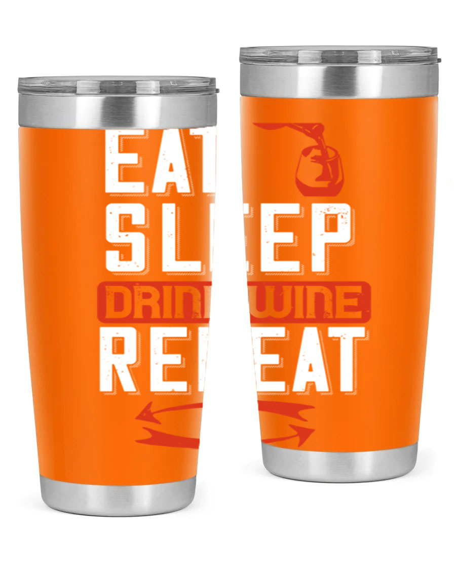 A stylish 'Eat Sleep Drink Wine Repeat' tumbler in stainless steel, featuring a double wall vacuum design and a drink-thru lid, perfect for wine lovers.