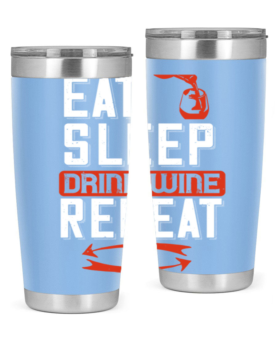 A stylish 'Eat Sleep Drink Wine Repeat' tumbler in stainless steel, featuring a double wall vacuum design and a drink-thru lid, perfect for wine lovers.