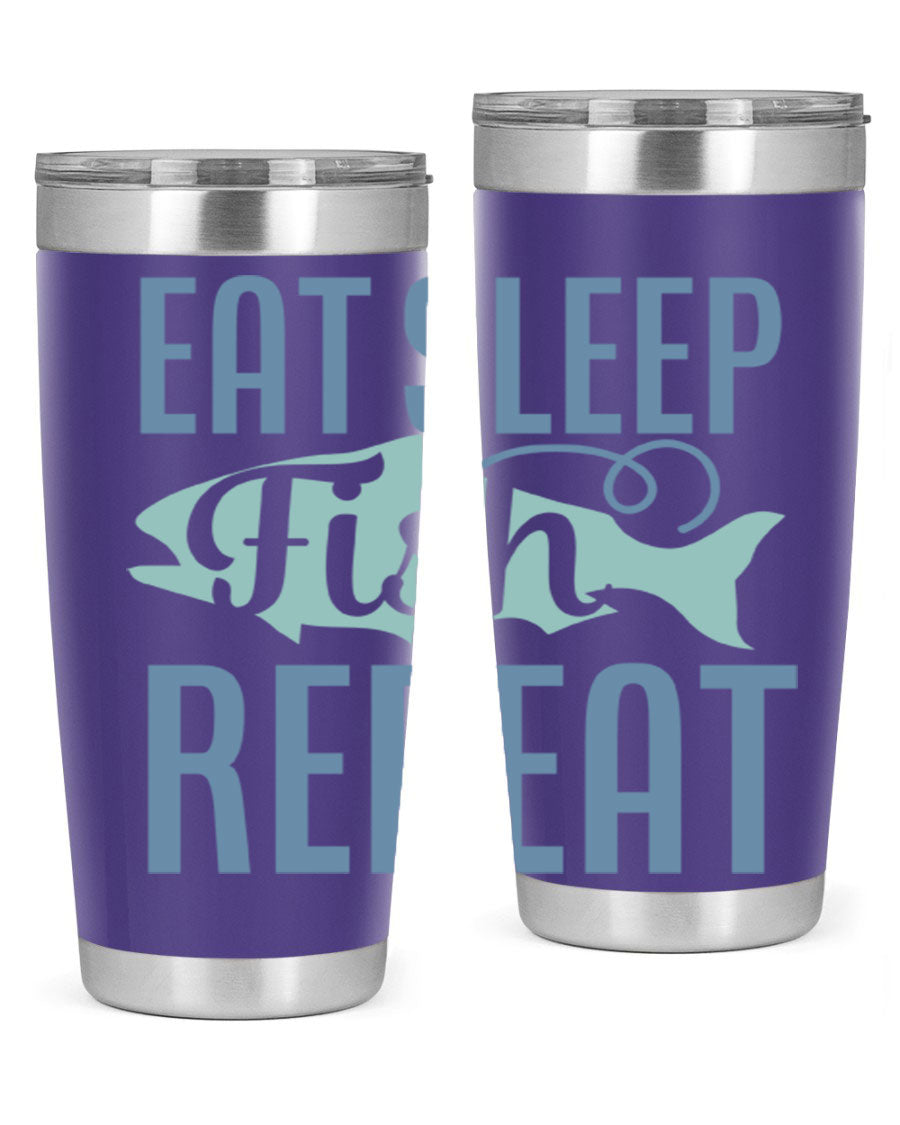20oz stainless steel tumbler with 'Eat Sleep Fish Repeat 222#' design, featuring double wall vacuum insulation and a drink-thru lid.