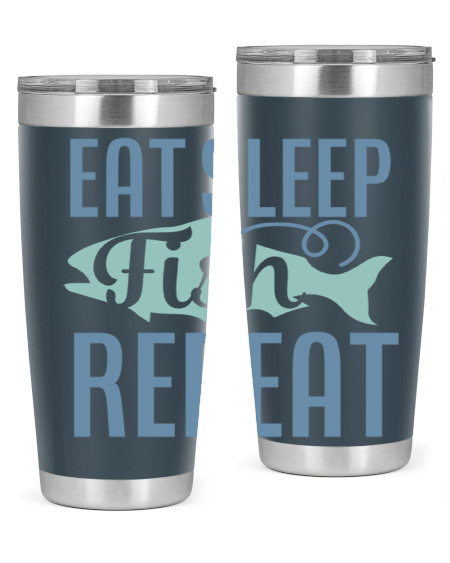 20oz stainless steel tumbler with 'Eat Sleep Fish Repeat 222#' design, featuring double wall vacuum insulation and a drink-thru lid.