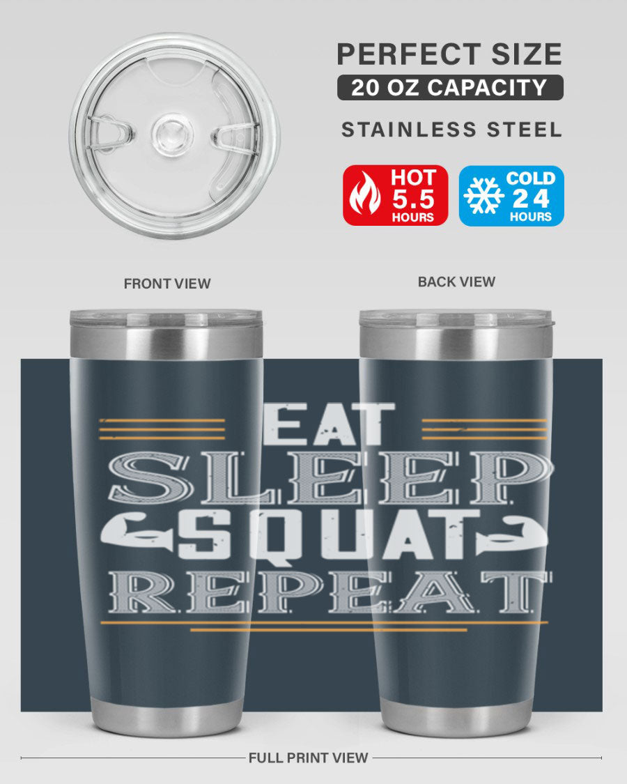 Eat Sleep Squat Repeat 58# gym tumbler in stainless steel with a motivational design, perfect for fitness enthusiasts.