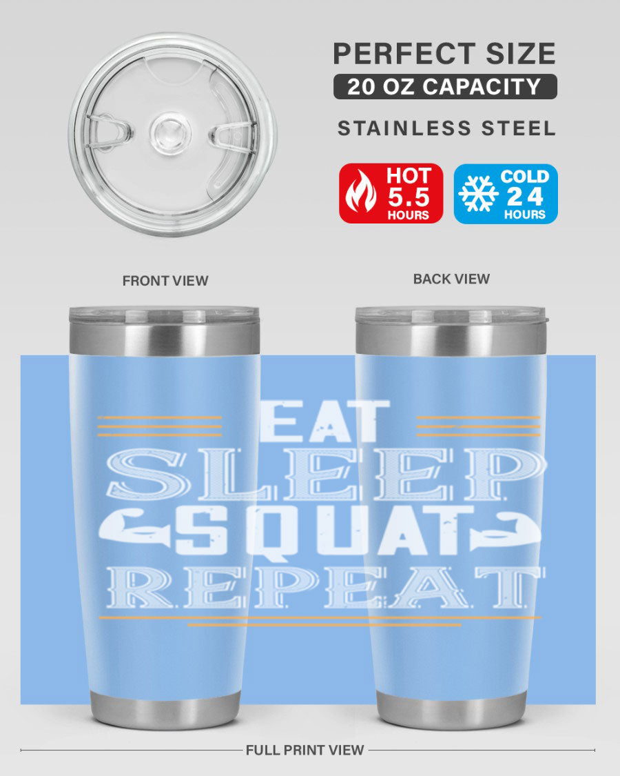 Eat Sleep Squat Repeat 58# gym tumbler in stainless steel with a motivational design, perfect for fitness enthusiasts.