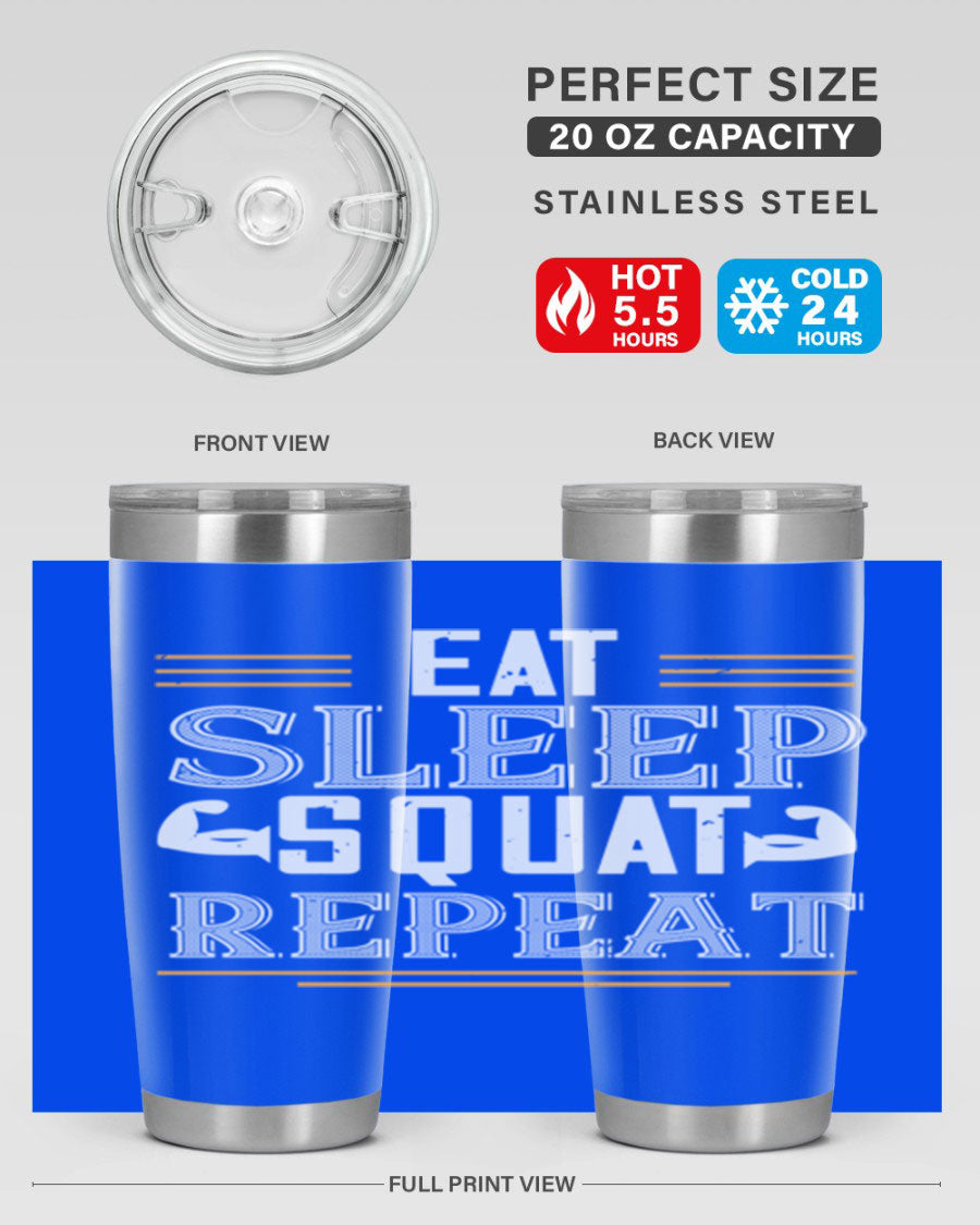 Eat Sleep Squat Repeat 58# gym tumbler in stainless steel with a motivational design, perfect for fitness enthusiasts.