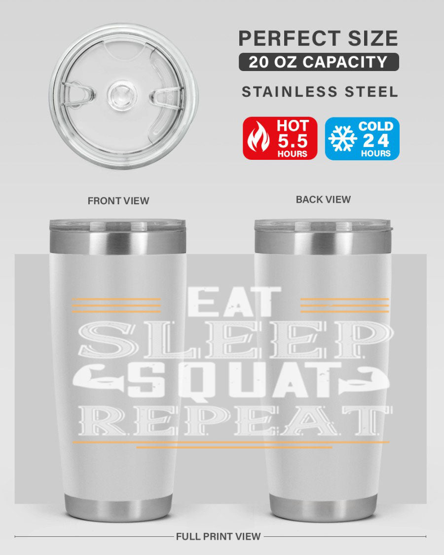 Eat Sleep Squat Repeat 58# gym tumbler in stainless steel with a motivational design, perfect for fitness enthusiasts.