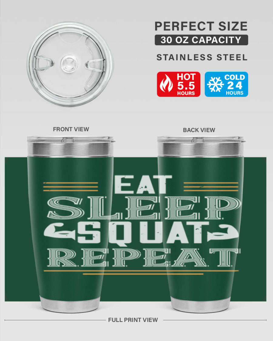 Eat Sleep Squat Repeat 58# gym tumbler in stainless steel with a motivational design, perfect for fitness enthusiasts.