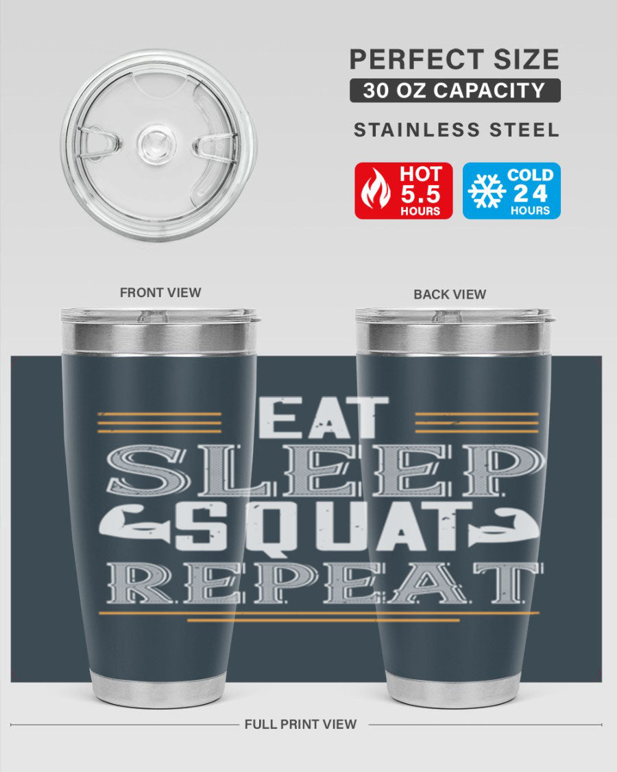 Eat Sleep Squat Repeat 58# gym tumbler in stainless steel with a motivational design, perfect for fitness enthusiasts.