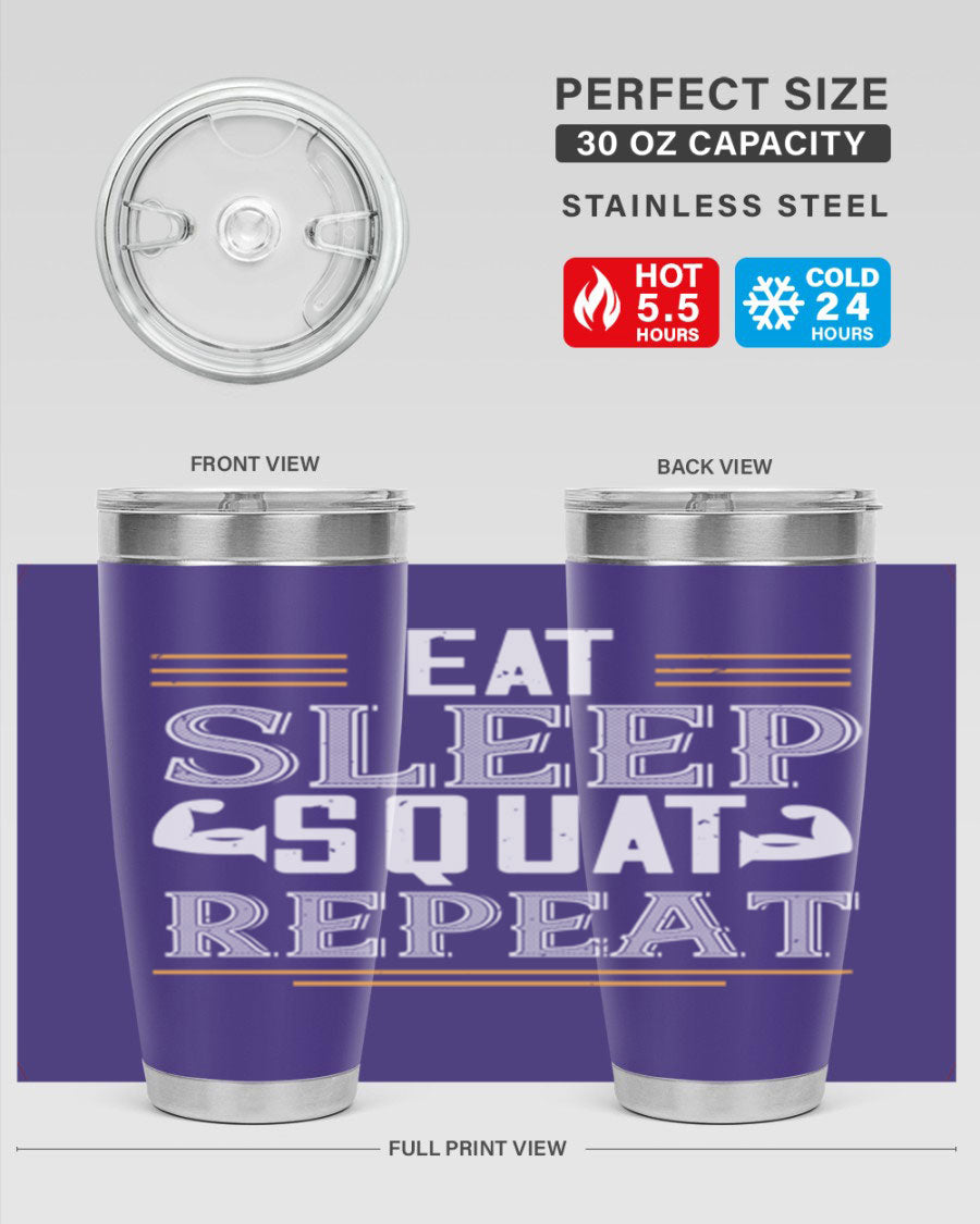 Eat Sleep Squat Repeat 58# gym tumbler in stainless steel with a motivational design, perfect for fitness enthusiasts.