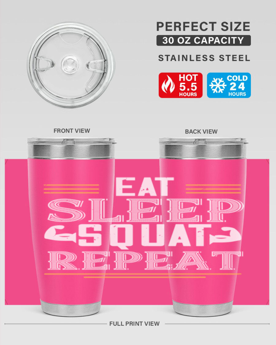 Eat Sleep Squat Repeat 58# gym tumbler in stainless steel with a motivational design, perfect for fitness enthusiasts.