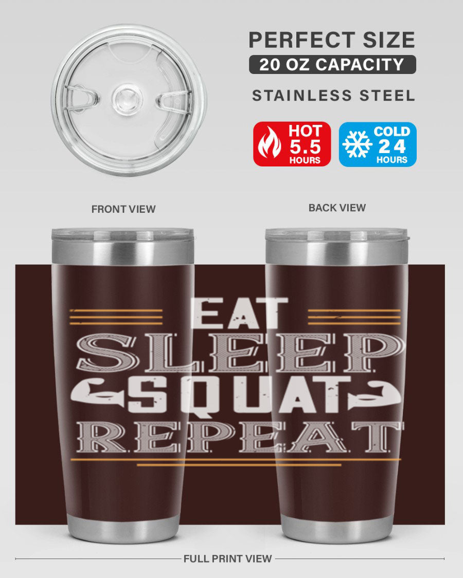 Eat Sleep Squat Repeat 58# gym tumbler in stainless steel with a motivational design, perfect for fitness enthusiasts.