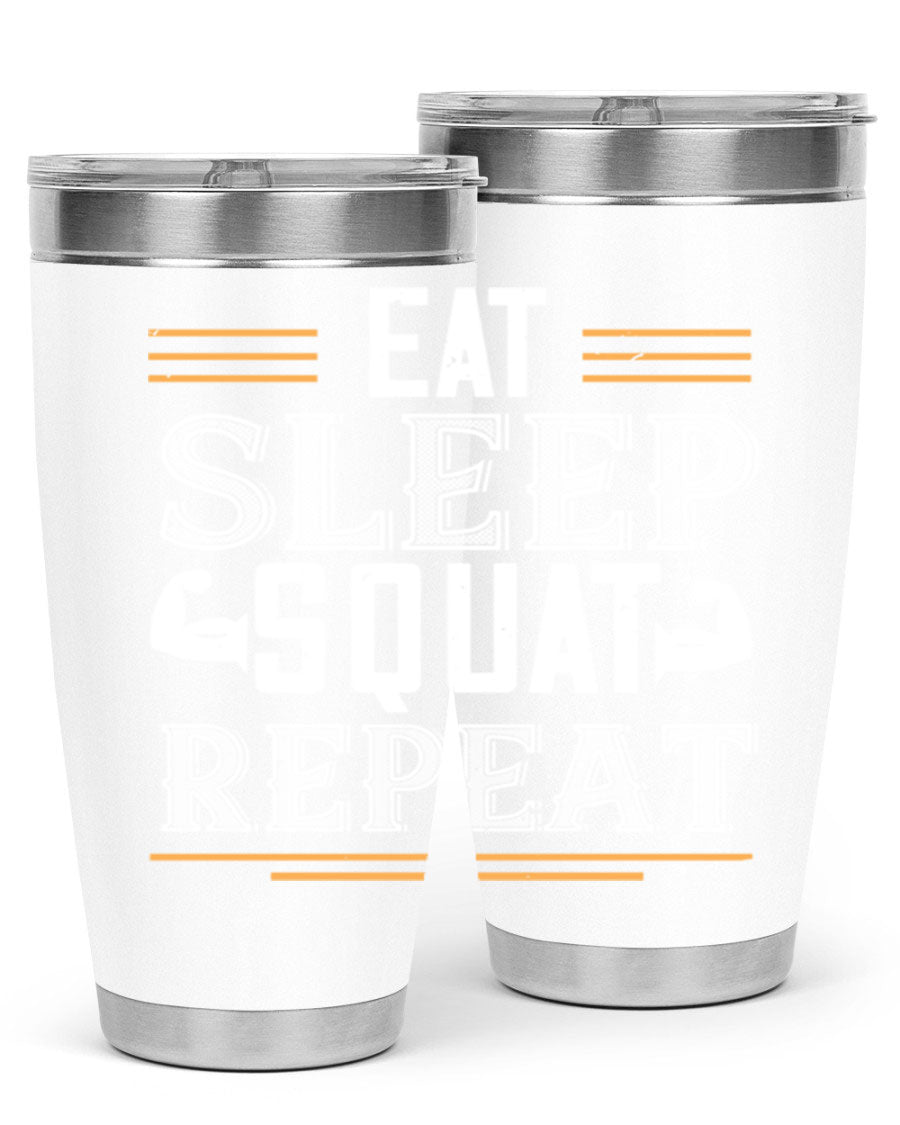 Eat Sleep Squat Repeat 58# gym tumbler in stainless steel with a motivational design, perfect for fitness enthusiasts.