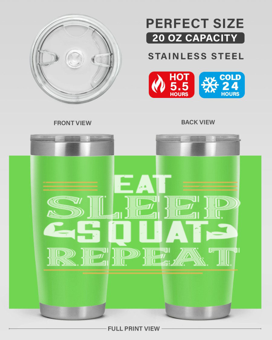 Eat Sleep Squat Repeat 58# gym tumbler in stainless steel with a motivational design, perfect for fitness enthusiasts.