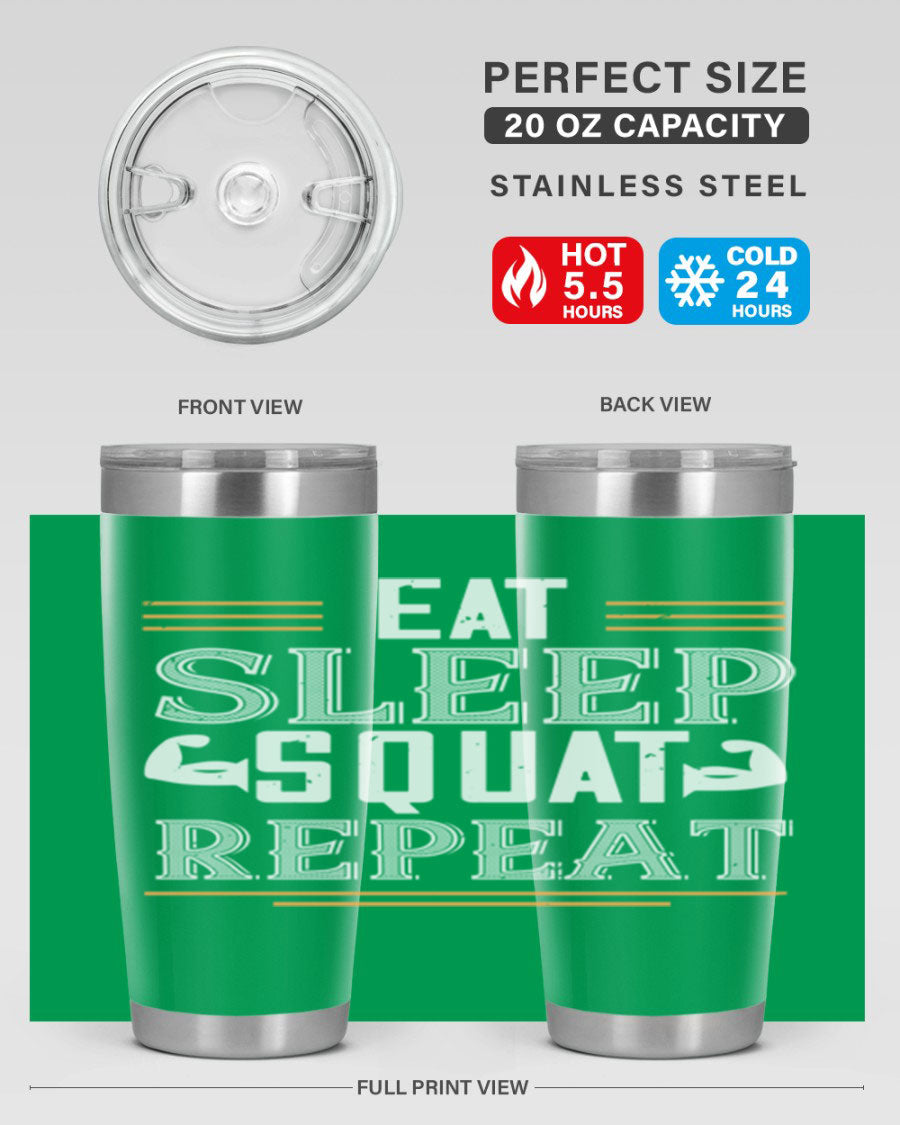Eat Sleep Squat Repeat 58# gym tumbler in stainless steel with a motivational design, perfect for fitness enthusiasts.