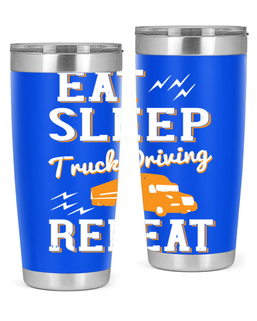Eat Sleep Truck Driving Repeat tumbler in stainless steel with a drink-thru lid, perfect for truck drivers.