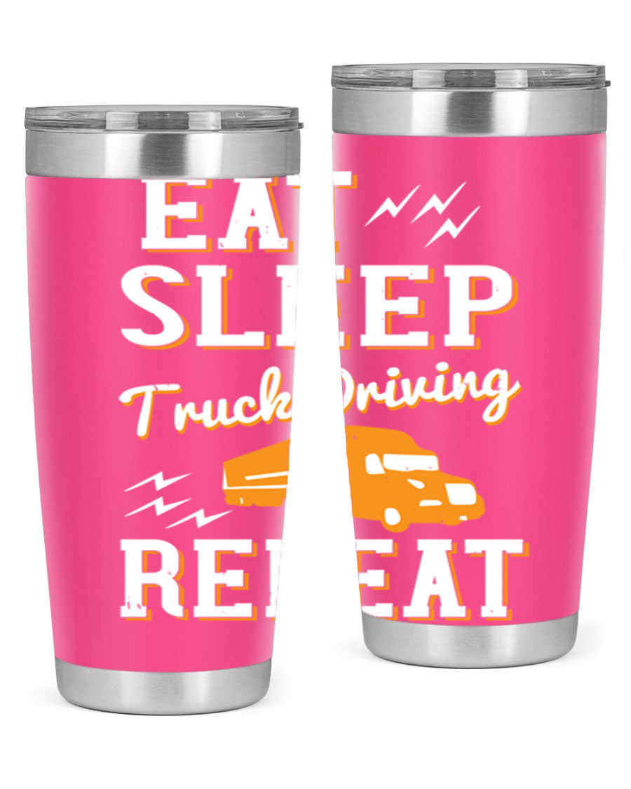 Eat Sleep Truck Driving Repeat tumbler in stainless steel with a drink-thru lid, perfect for truck drivers.