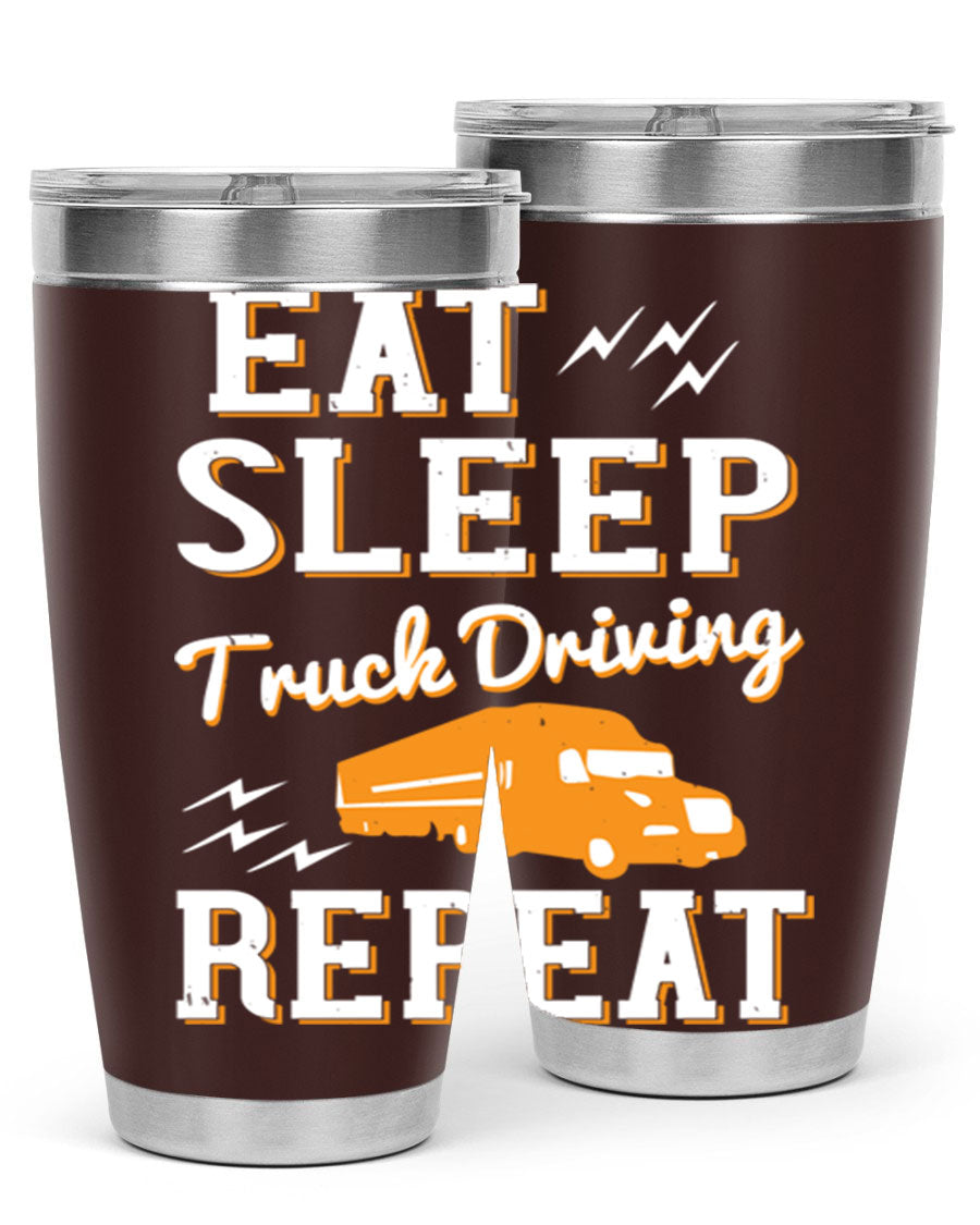 Eat Sleep Truck Driving Repeat tumbler in stainless steel with a drink-thru lid, perfect for truck drivers.