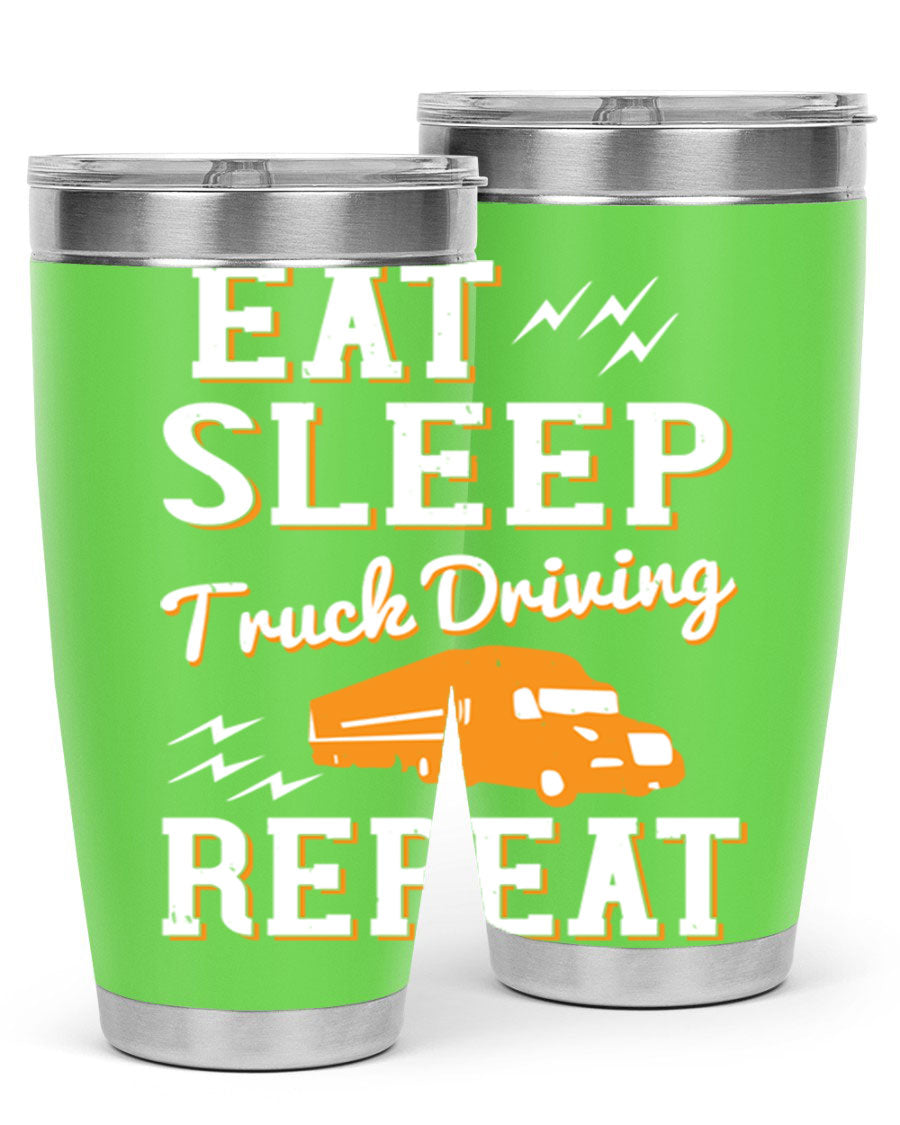 Eat Sleep Truck Driving Repeat tumbler in stainless steel with a drink-thru lid, perfect for truck drivers.