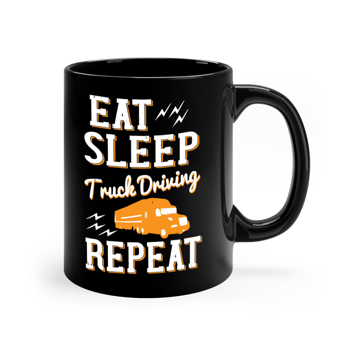 Eat Sleep Truck Driving Repeat Mug with colorful handle and glossy finish, perfect for truck drivers.