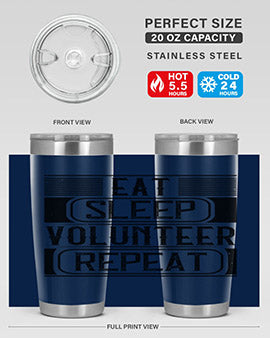 Eat Sleep Volunteer Repeat Style 15# tumbler, 20oz double wall vacuum stainless steel with copper lining, featuring a drink-thru lid.