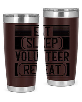 Eat Sleep Volunteer Repeat Style 15# tumbler, 20oz double wall vacuum stainless steel with copper lining, featuring a drink-thru lid.