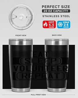 Eat Sleep Volunteer Repeat Style 15# tumbler, 20oz double wall vacuum stainless steel with copper lining, featuring a drink-thru lid.