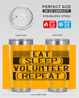 Eat Sleep Volunteer Repeat Style 15# tumbler, 20oz double wall vacuum stainless steel with copper lining, featuring a drink-thru lid.